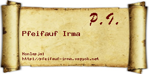 Pfeifauf Irma névjegykártya